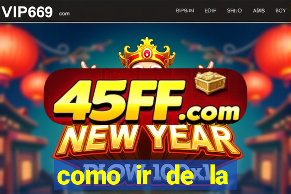 como ir de la fortuna a manuel antonio